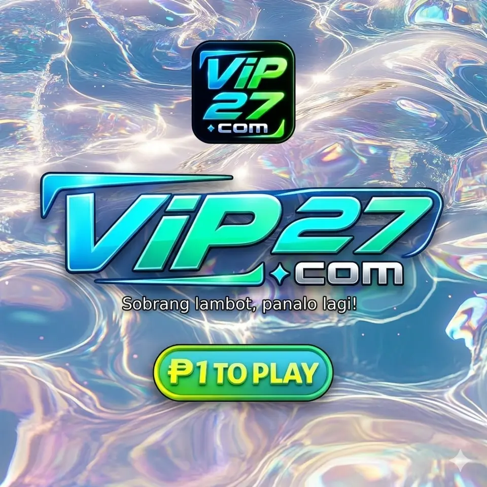 VIP27 Mag-login Opisyal 2026 Aplikasi